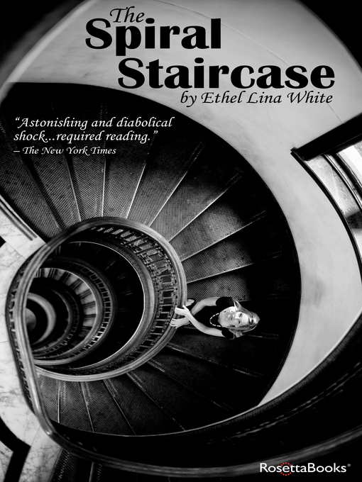 Title details for The Spiral Staircase by Ethel White - Available